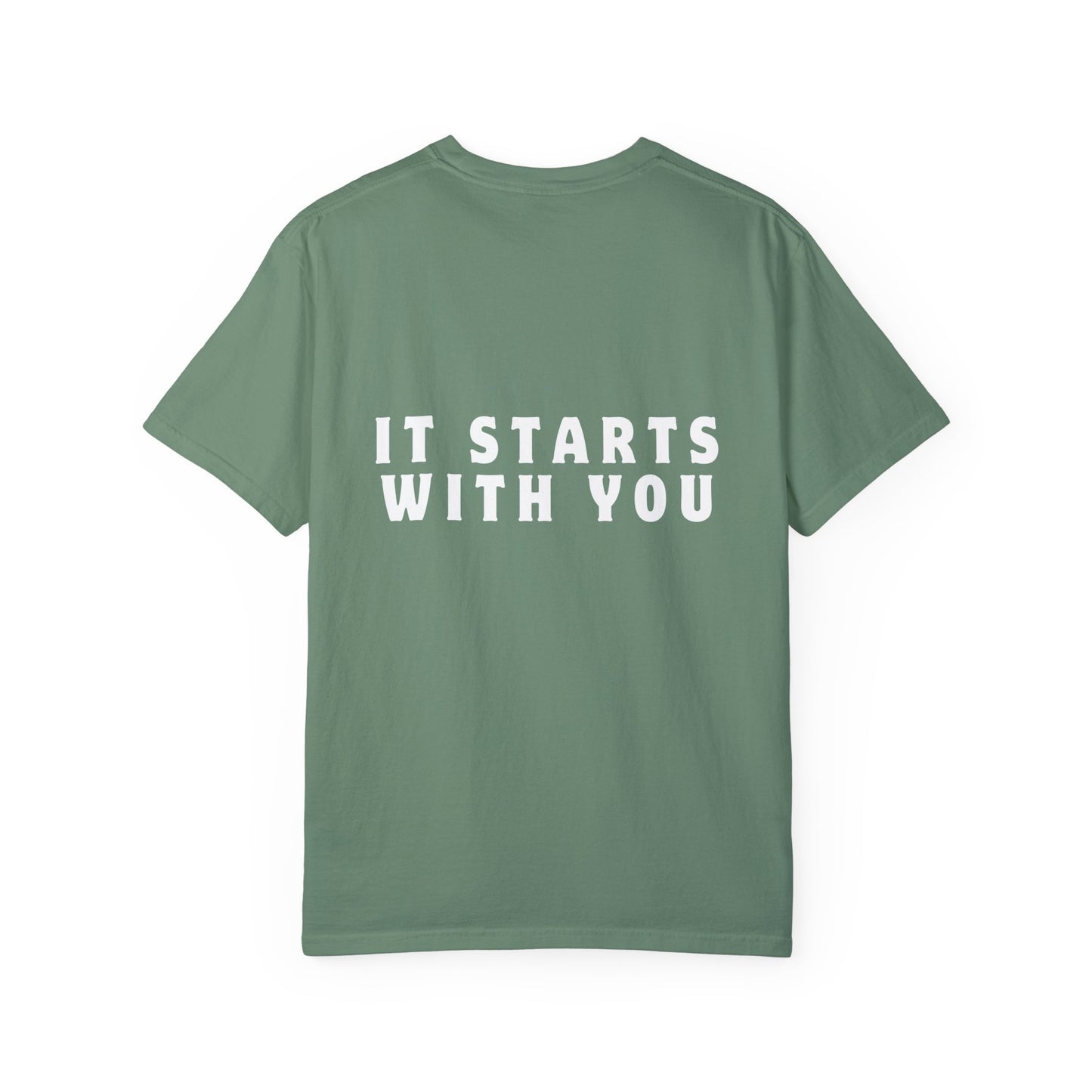 It Starts With You T-shirt