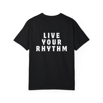 Live Your Rhythm T-shirt