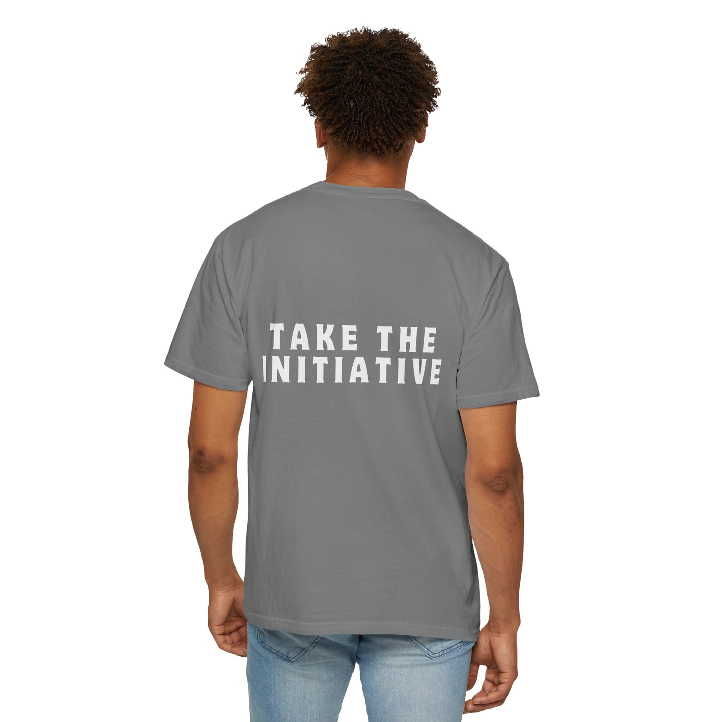 Take The Initiative T-shirt