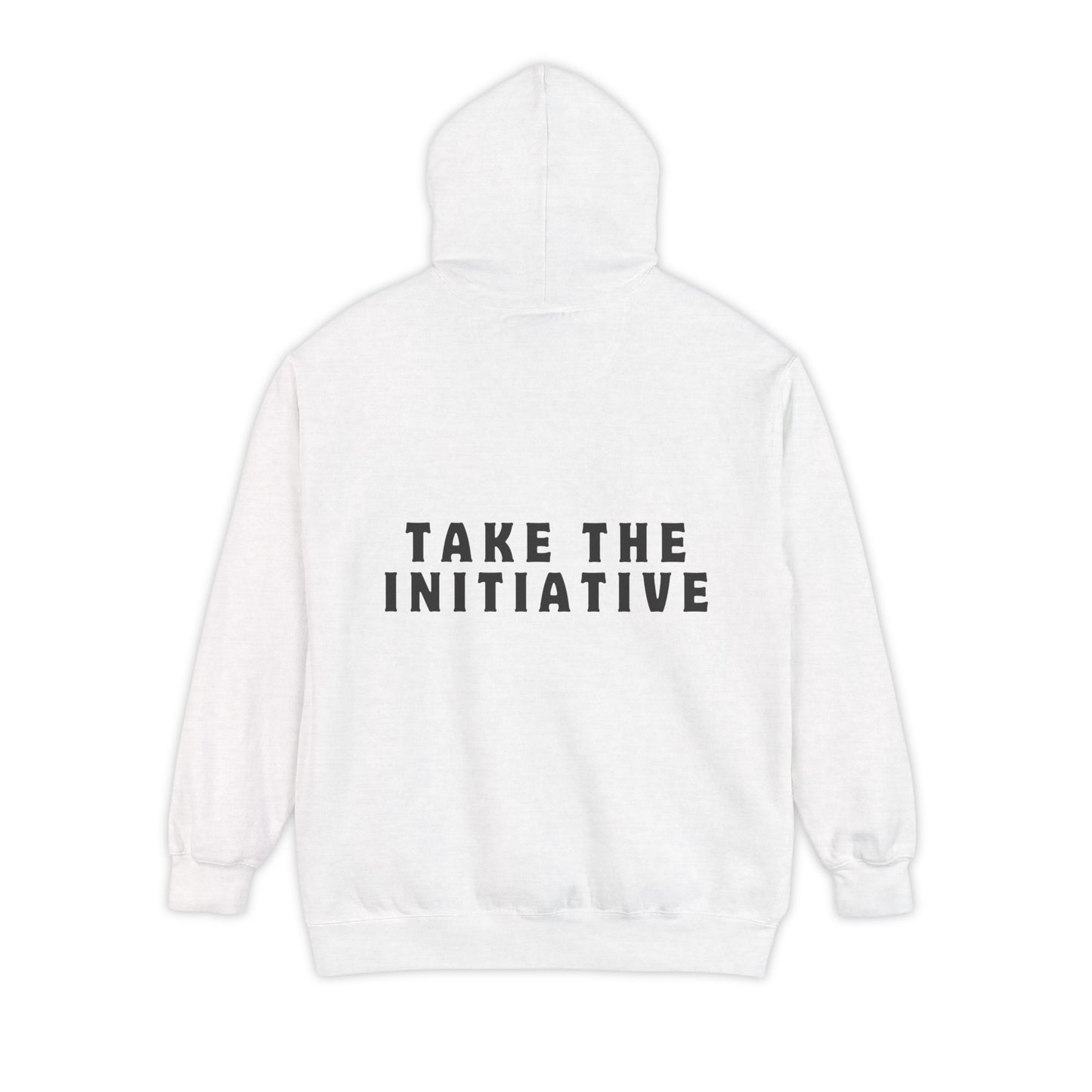 Take The Initiative Hoodie