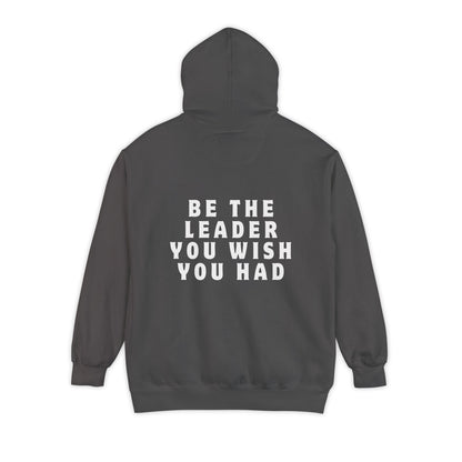 Be The Leader Hoodie