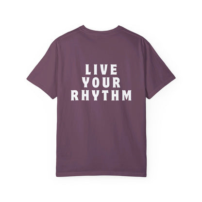 Live Your Rhythm T-shirt