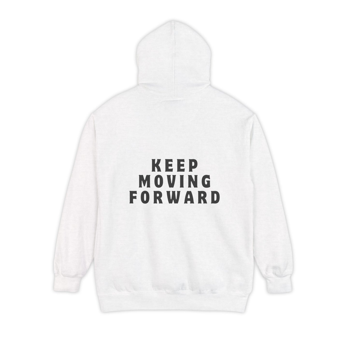 Keep Moving Forward Hoodie