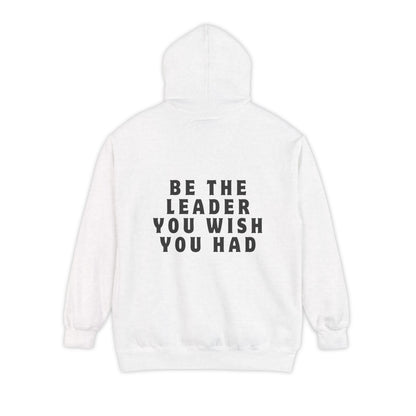 Be The Leader Hoodie